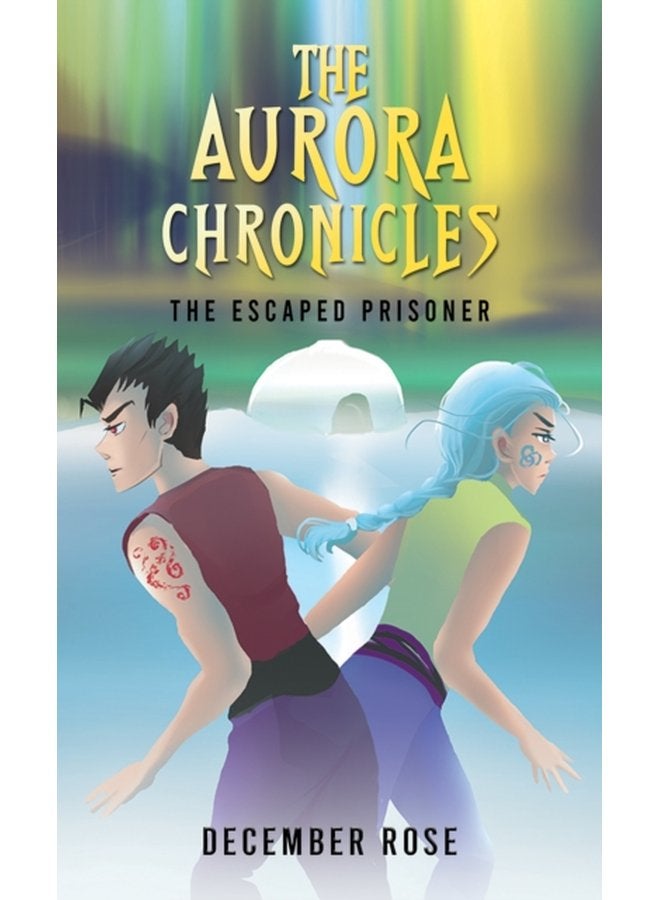The Aurora Chronicles The Escaped Prisoner - Paperback