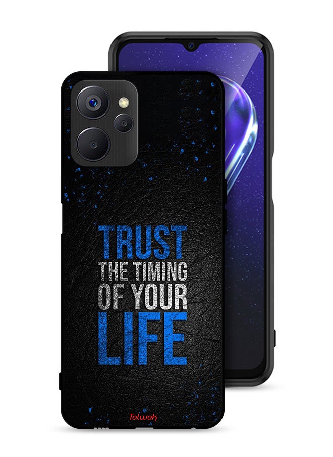 Tolwak Realme 9i 5G Protective Case Cover Trust The Timing Of Your Life  - Image 1