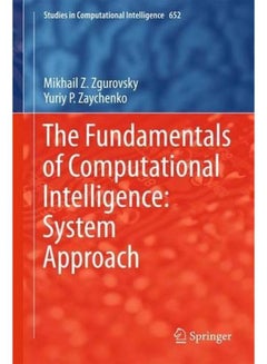 The Fundamentals of Computational Intelligence System Approach Studies ...