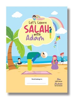 Let's Learn Salah with Adam by Bebecucu - HilalFul