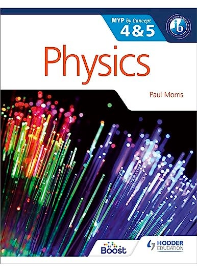 Physics For The Ib Myp 4 And 5 
