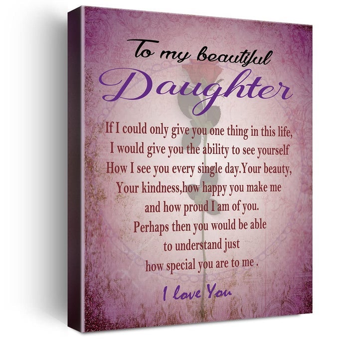 TO MY BEAUTIFUL DAUGHTER HANGABLE CANVAS POEM PRINTS FRAMED WALL ART FOR DAUGHTER ROOM WALL DECORMEANINGFUL GIFTS FOR DAUGHTERS FROM MOM
