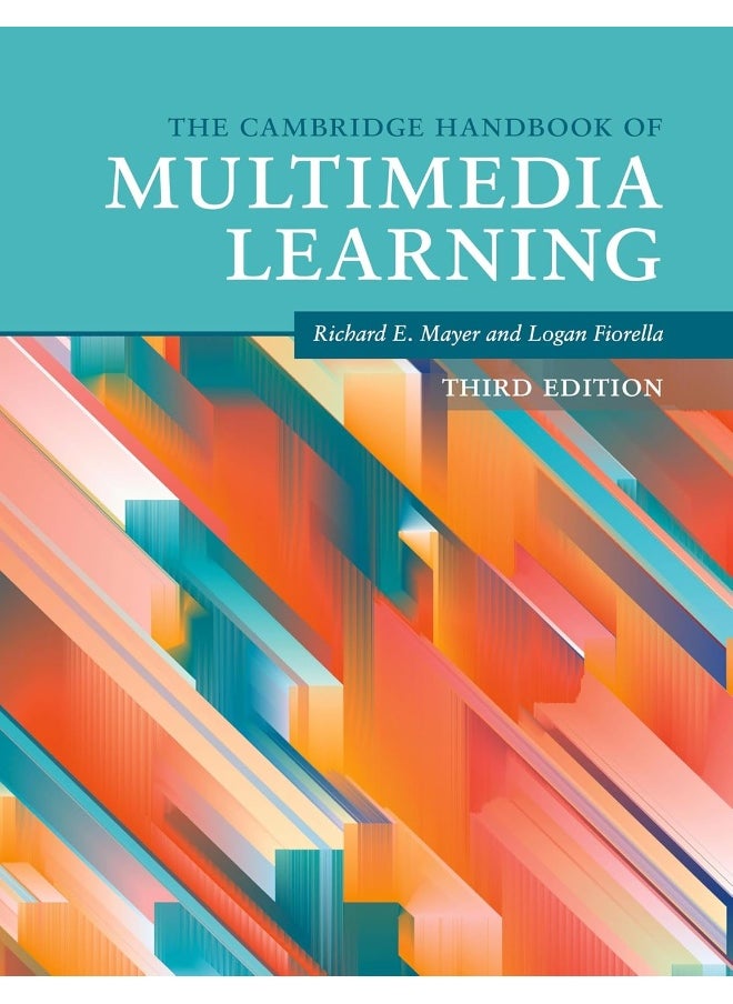 The Cambridge Handbook of Multimedia Learning 