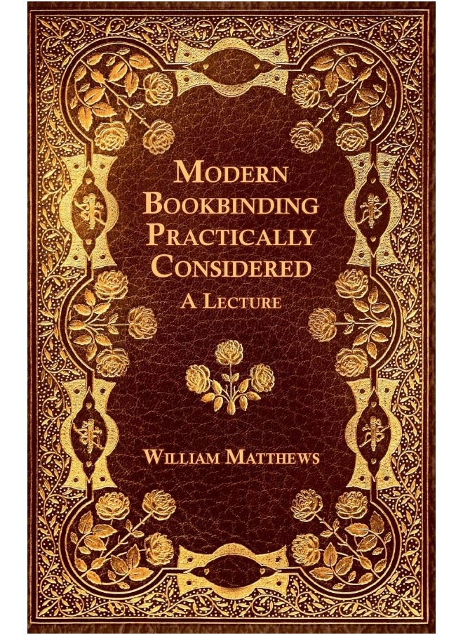Modern Bookbinding Practically Considered - A Lecture  - Image 1