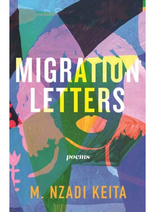 Migration Letters Poems - Paperback