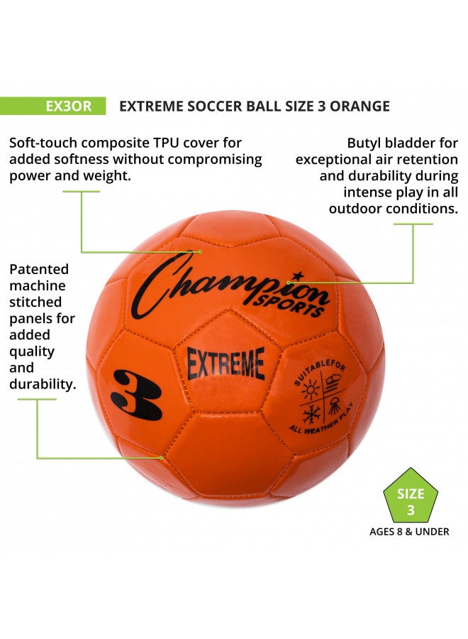 Champion Sports Champion Sports Extreme Series Soccer Ball, Size 3 - Youth League, All Weather, Soft Touch, Maximum Air Retention - Kick Balls for Kids Under 8 - Competitive and Recreational Futbol Games, Orange - Image 4