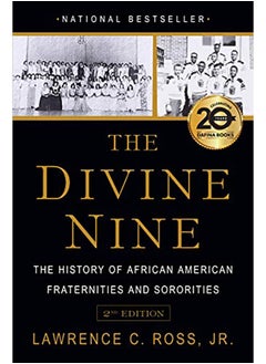 The Divine Nine: The History of African American Fraternities and Sororities