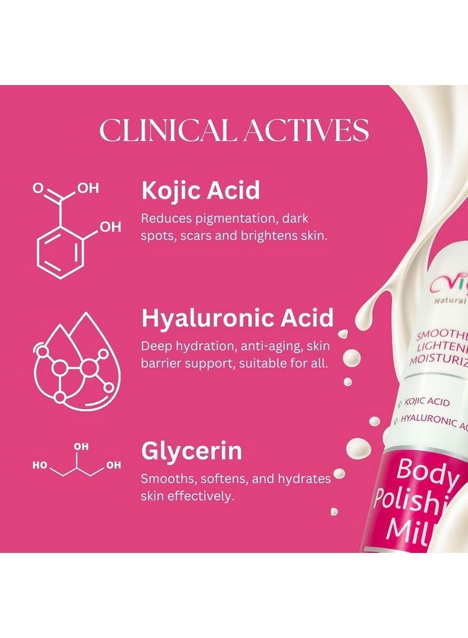 Vigini Skin Full Body Lightening Brightening Polishing Milk Lotion I Kojic & Hyaluronic Acid I Deep Dry Skin Moisturizer I Soft Smooth Skin I All Weather & Skin Types Men Women 200Ml - Image 4