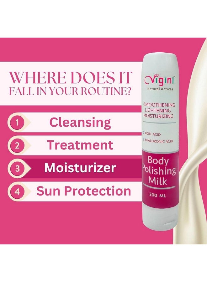 Vigini Skin Full Body Lightening Brightening Polishing Milk Lotion I Kojic & Hyaluronic Acid I Deep Dry Skin Moisturizer I Soft Smooth Skin I All Weather & Skin Types Men Women 200Ml - Image 5