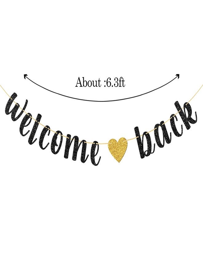 WeBenison Welcome Back Banner, Returning Home Party Supplies, Happy Retirement Sign, Welcome Home Theme, Back to School Party Decorations Black Glitter - Image 2