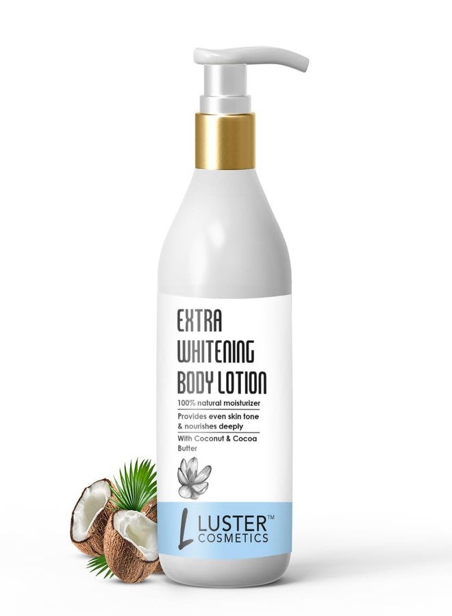 Luster Cosmetics Extra Whitening Body Lotion | Enriched With Coconut & Cocoa Butter | 100% Natural Moisturizer | Provides Even Skin Tone | Paraben Free - 300ml - Image 1