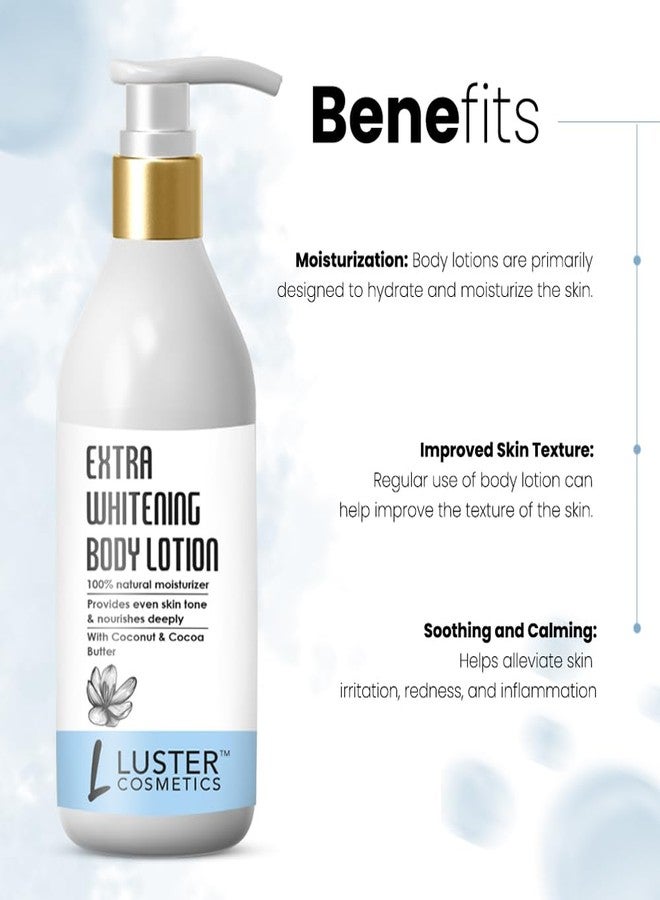 Luster Cosmetics Extra Whitening Body Lotion | Enriched With Coconut & Cocoa Butter | 100% Natural Moisturizer | Provides Even Skin Tone | Paraben Free - 300ml - Image 3