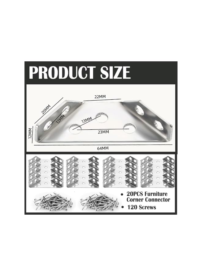 PROMASS promass 20PCS Universal Stainless Steel Furniture Corner Connector with Screws, Furniture Triangle Support Frame Angle Brackets- Metal Corner Bracket for Wood, Shelf, Shelving Brackets Heavy Duty  - Image 3