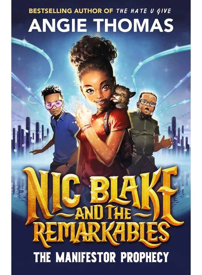 Nic Blake and the Remarkables: The Manifestor Prop 