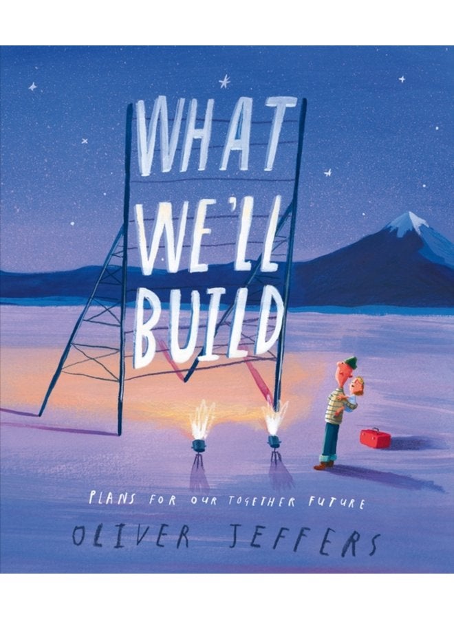 What We ll Build Plans for Our Together Future - Hardback