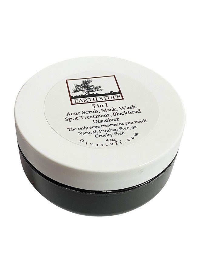 Diva Stuff Earth Stuff 5 In 1 Acne Scrub Mask Wash Spot Treatment And Black Head Dissolver For Cystic Severe And Mild Acne 4Oz Jar By Diva Stuff - Image 1