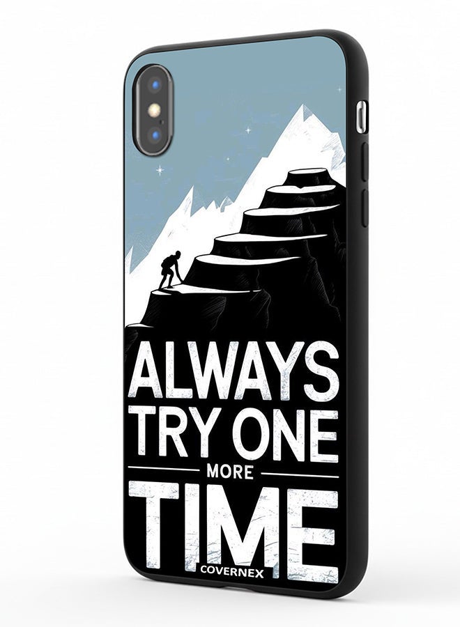 Covernex Apple iPhone X Protective Case Cover Printed Featuring Always Try One More Time - Image 1