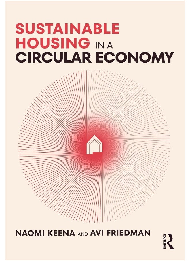 Sustainable Housing in a Circular Economy 