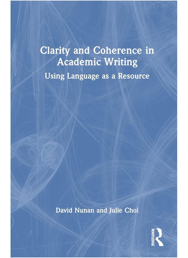 null - Clarity and Coherence in Academic Writing: Using Language as a Resource - Image 1