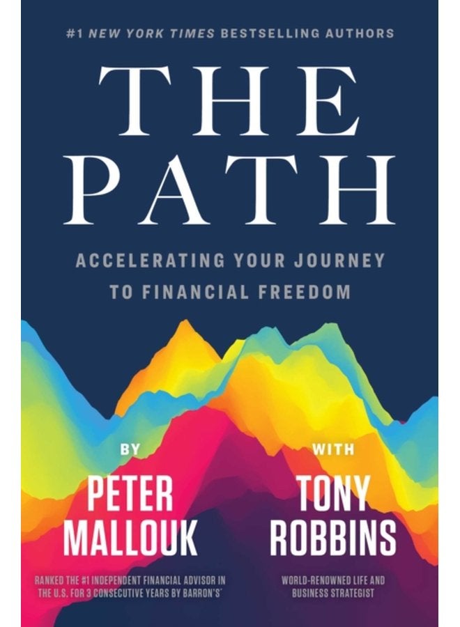The Path Accelerating Your Journey to Financial Freedom - Paperback
