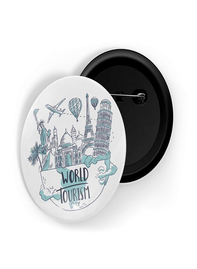 dhcrafts Pin Badges White World Tourism Day D2 Glossy Finish Design Pack of 1 - Image 1
