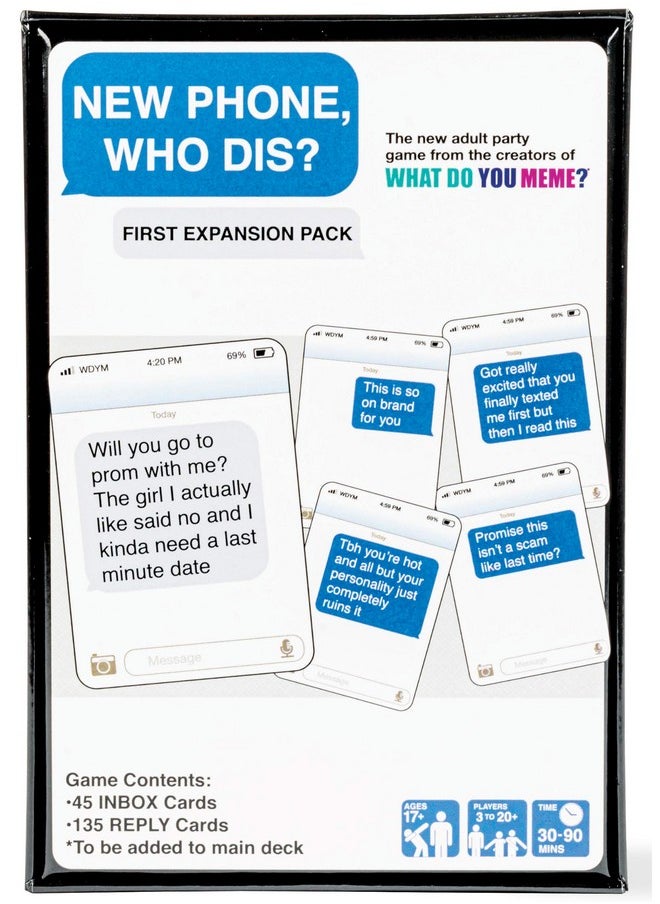 WHAT DO YOU MEME? - New Phone, Who Dis? Expansion Pack By Relatable, Designed To Add To New Phone, Who Dis? Core Games, The Viral Card Game For Adults, Great For Party Games, Includes 45 Inbox Cards And 135 Reply Cards - Image 1