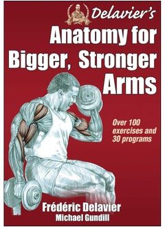 Delavier's Anatomy for Bigger, Stronger Arms  - Image 1