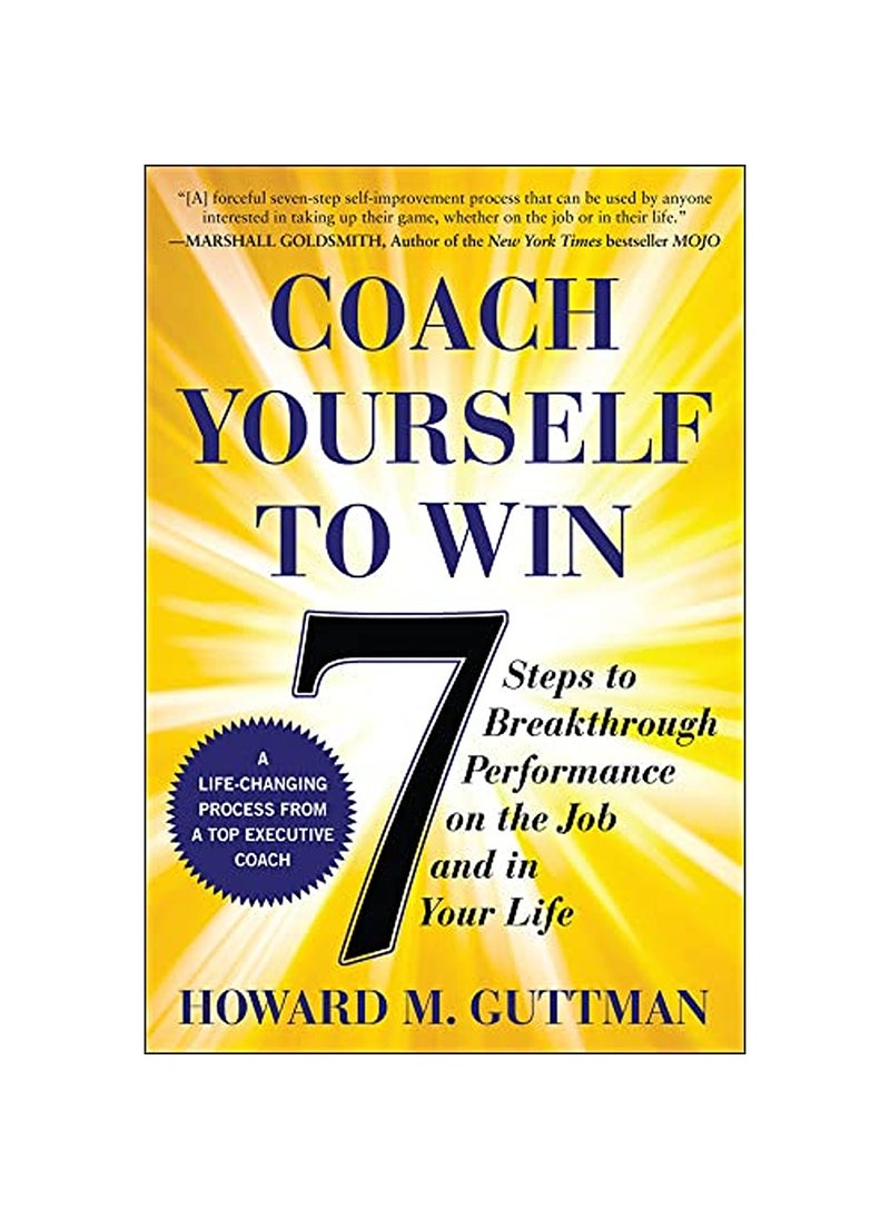 Various - Coach Yourself to Win 7 Steps to Breakthrough Performance on the Job and In Your Life - Image 1