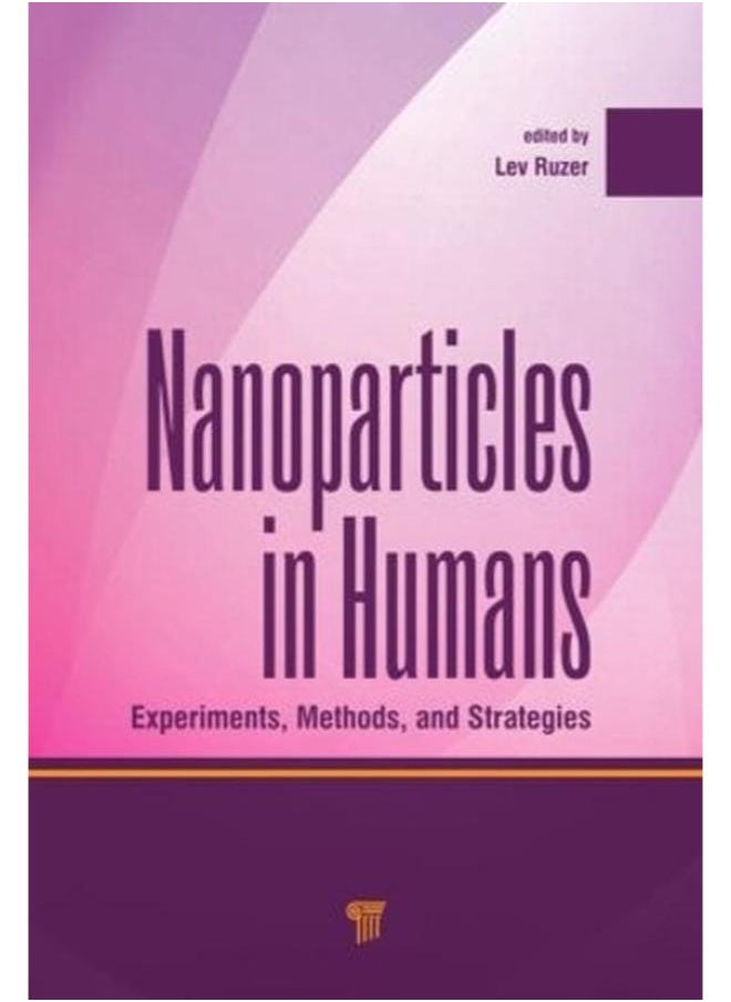 Nanoparticles in Humans: Experiments, Methods and Strategies 