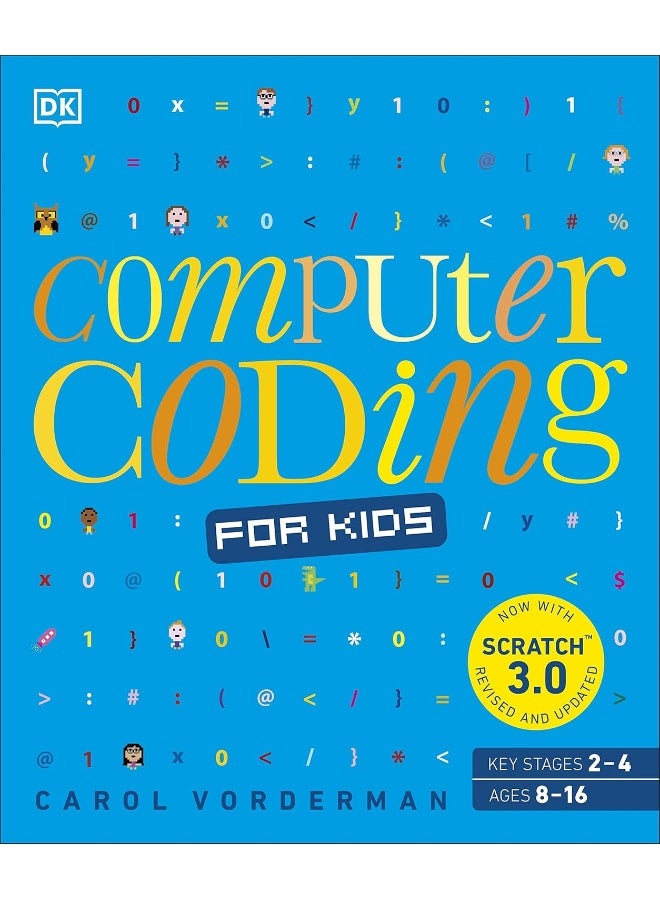 Computer Coding for Kids: A unique step-by-step visual guide, from binary code to building games  - Image 1