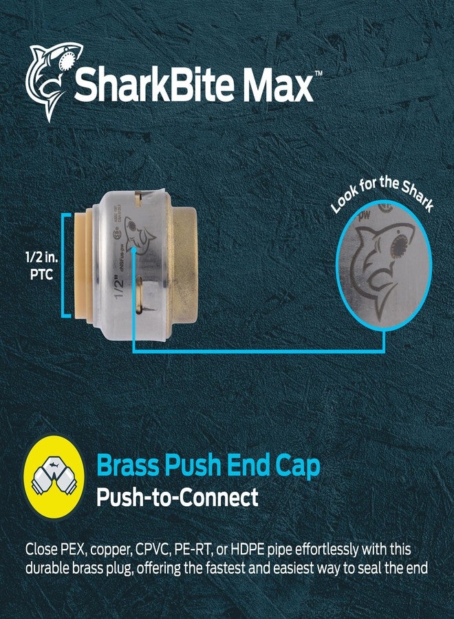 SharkBite Max 1/2 Inch Push Cap, Push to Connect Brass Plumbing Fitting, PEX Pipe, Copper, CPVC, PE-RT, HDPE, UR514A - Image 2