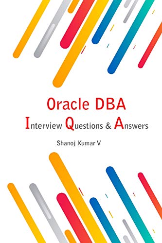 independently published Oracle DBA Interview Questions & Answers - Image 1