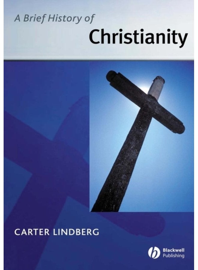 A Brief History of Christianity - Paperback