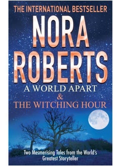 A World Apart & The Witching Hour