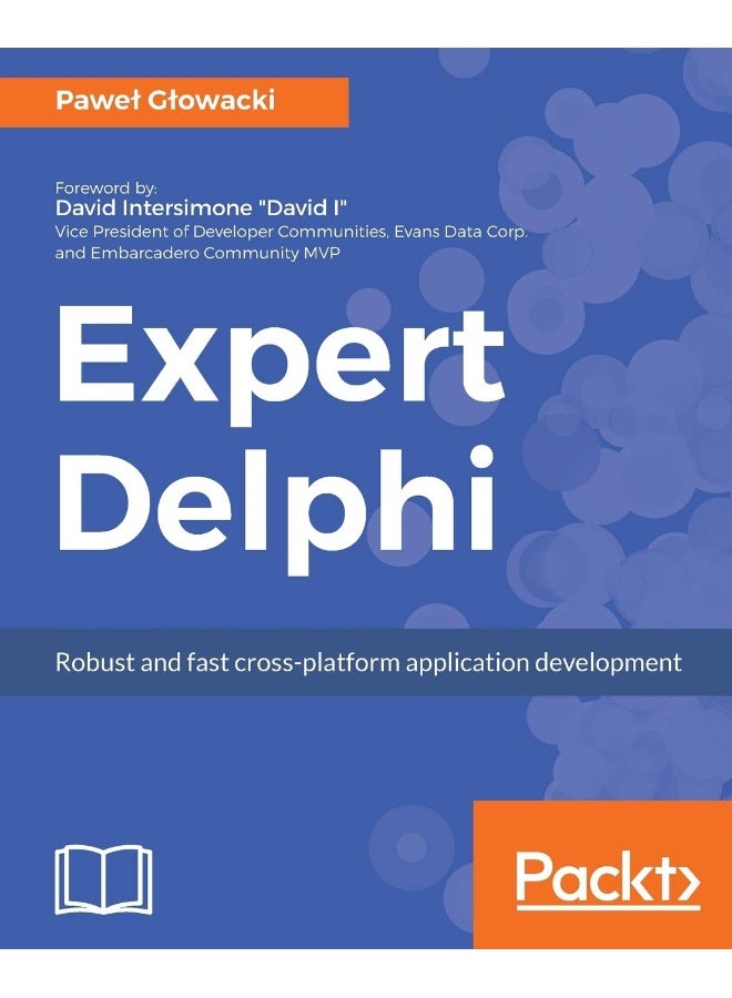 Expert Delphi: Robust and fast cross-platform application development