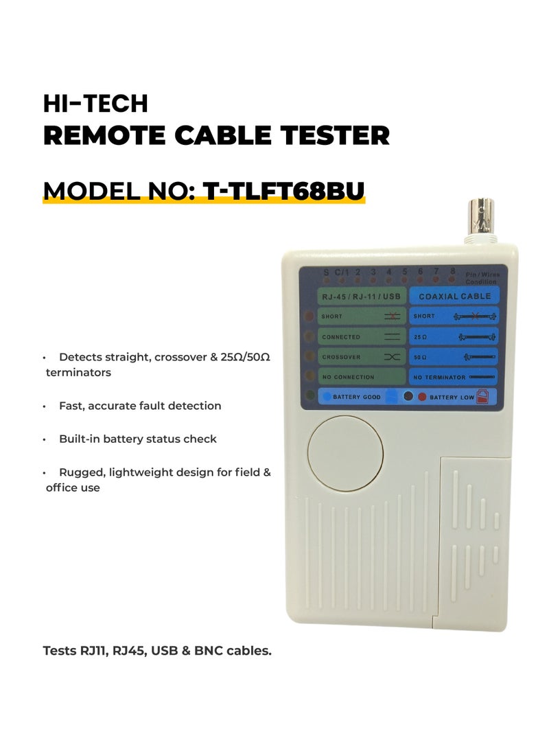 هاي-تيك جهاز فحص الكيابل – يفحص كيابل RJ11 / RJ45 / USB / BNC بسرعة، ويعطيك النتائج على طول. يقدر يحدد المقاومات 25Ω و 50Ω، ويبين لك إذا الكيبل ستريت ولا كروس أوفر، وحتى يوضح لك حالة البطارية. - Image 2