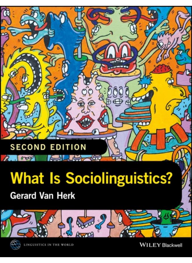 What Is Sociolinguistics?