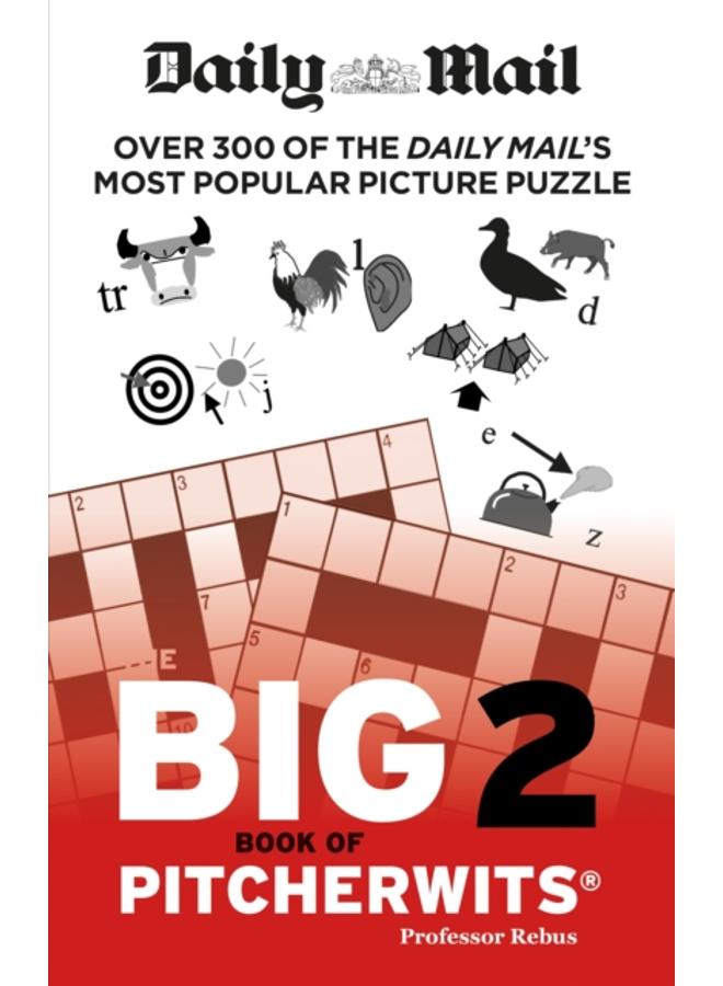 Daily Mail Big Book of Pitcherwits 2 
