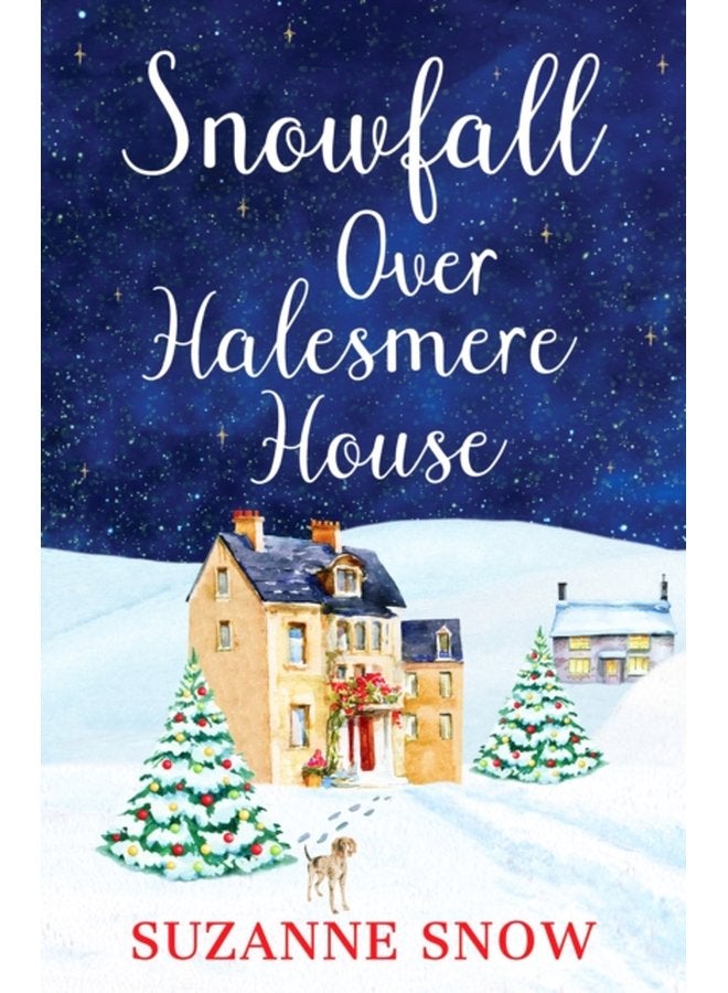 Snowfall Over Halesmere House A gorgeously festive and uplifting romance - Paperback