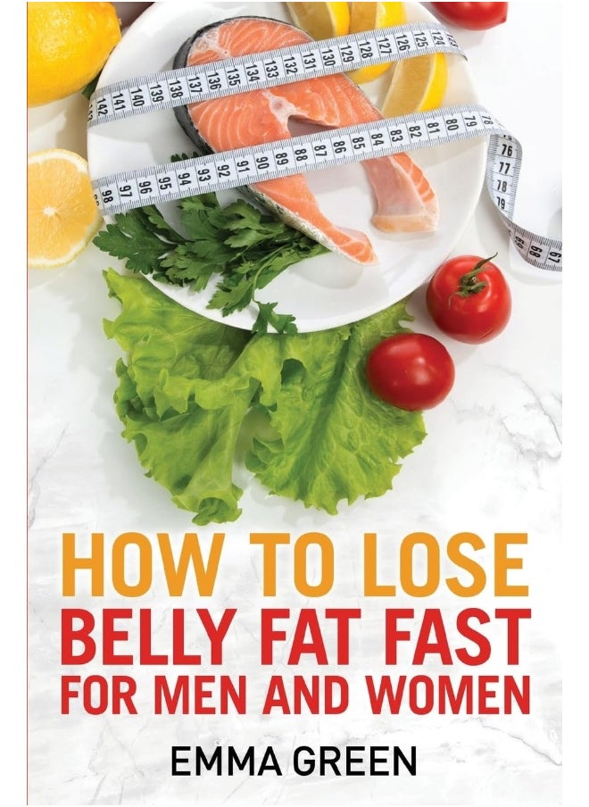 null - How to Lose Belly Fat Fast: For Men and Women - Image 1