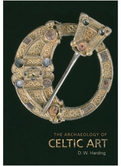 The Archaeology of Celtic Art 