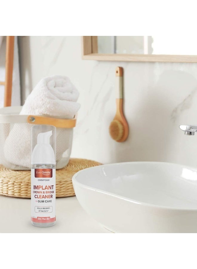 EverSmile OmniFoam Dental Cleaner for Implants, Crowns, and Bridges - Image 4