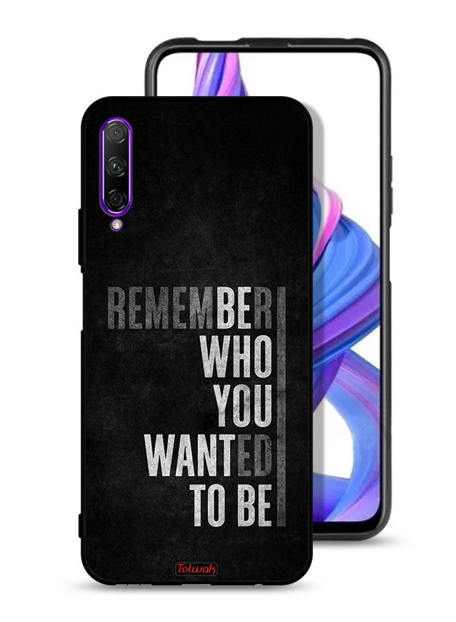 Tolwak Huawei Y9s Protective Case Cover Remember Who You Wanted To Be - Image 1