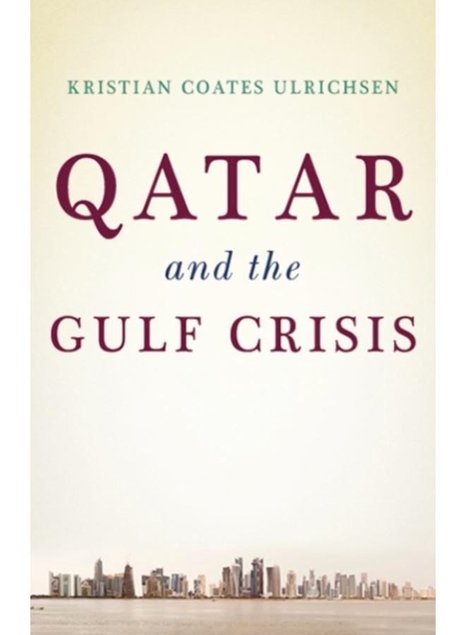 Qatar and the Gulf Crisis 