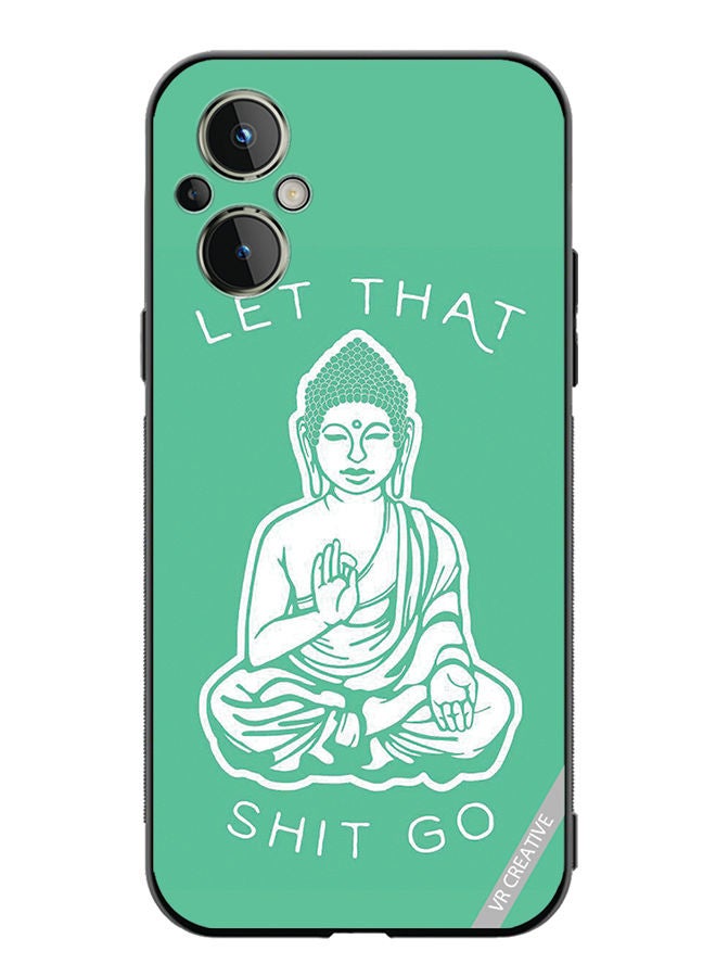 VR CREATIVE Protective Case Cover For OnePlus Nord N20 5G Let That Shit Go Design Multicolour - Image 1