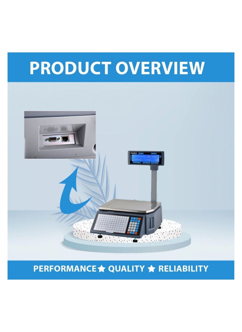 POSTECH - POSTECH [PT-5200-01] Weighing Scale With Label Printer | Used In Supermarket | Vegetable Shop | Grocery Shop | Hypermarket | Fresh Food Company | Bakery Shop | FMCG Company | Retail Store (PT5200-LAN) - Image 1