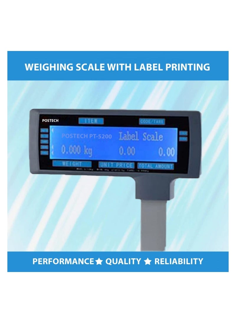POSTECH - POSTECH [PT-5200-01] Weighing Scale With Label Printer | Used In Supermarket | Vegetable Shop | Grocery Shop | Hypermarket | Fresh Food Company | Bakery Shop | FMCG Company | Retail Store (PT5200-LAN) - Image 1