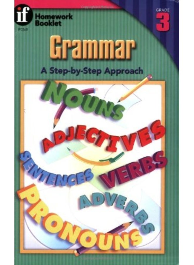 Grammar, Grade 3: A Step-By-Step Approach