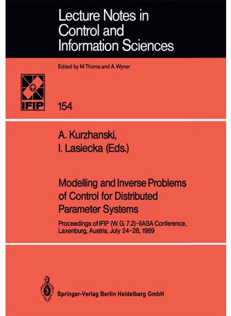 Modelling and Inverse Problems of Control for Distributed Parameter Systems: Proceedings of IFIP (W.G.7.2)-IIASA Conference, Laxenburg, Austria, July 24-28, 1989 - pzsku/Z2E61D57E0BB5ED09061BZ/45/1749041544/15e037eb-0003-4ca1-ac8f-12e7521bf313