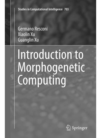 Introduction to Morphogenetic Computing - pzsku/Z2E657286C069E3273C16Z/45/1749025469/38579ed8-2cf5-4da4-bcd4-0830e6d2b4af